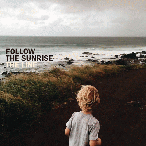 Follow The Sunrise : The Line